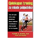 Cjelokupan trening za mlade pobjednike