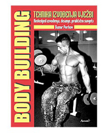 Body building - tehnika izvođenja vježbi