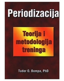 Periodizacija - teorija i metodologija treninga
